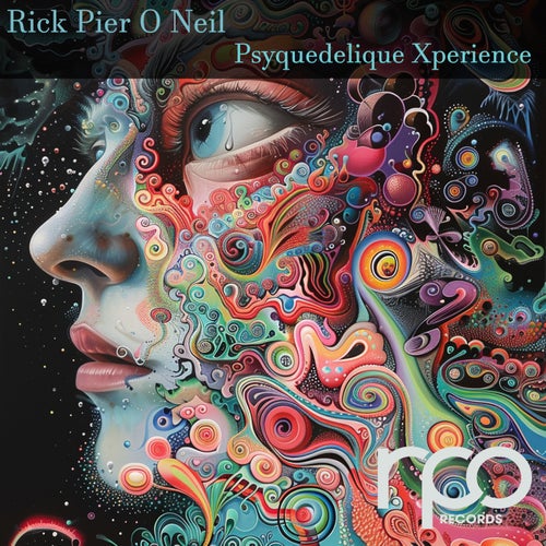 Rick Pier O’Neil – Psyquedelique Xperience [RRC227]