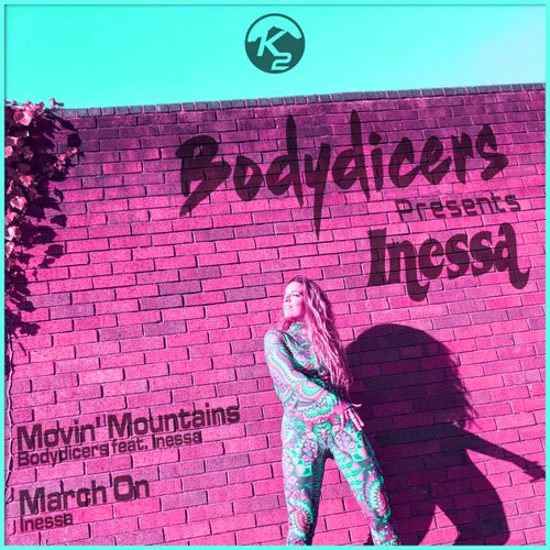 Bodydicers, Inessa – Moving Mountains [K2029]