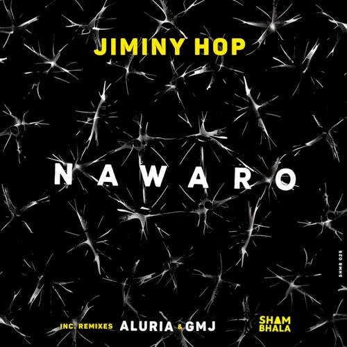 Jiminy Hop, ALURIA – Nawaro [SHMB025]