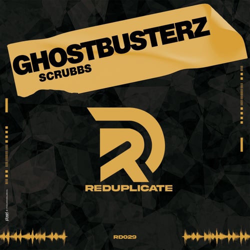 Ghostbusterz – Scrubbs [RD029]