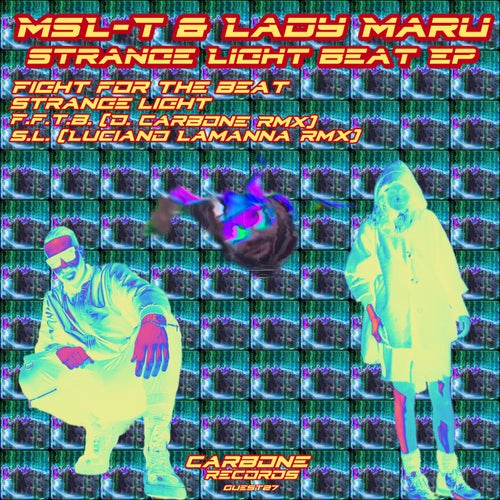 D. Carbone, Lady Maru – Strange Light Beat Ep – EP [GUEST27]