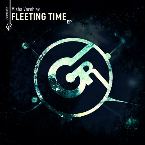 Misha Vorobjev – Fleeting Time EP [GERT0920]