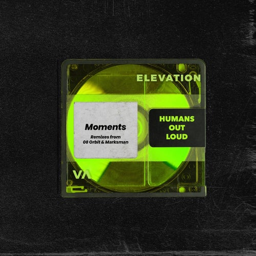 Humans Out Loud, MarksMan – Moments [ELV012]