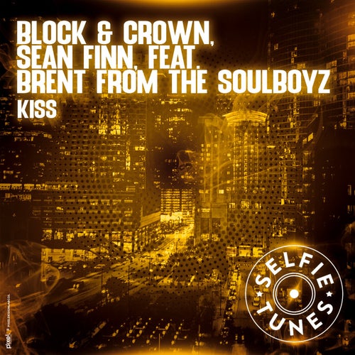 Brent From The Soulboyz, Block & Crown – Kiss (Extended Mix) [ST055]