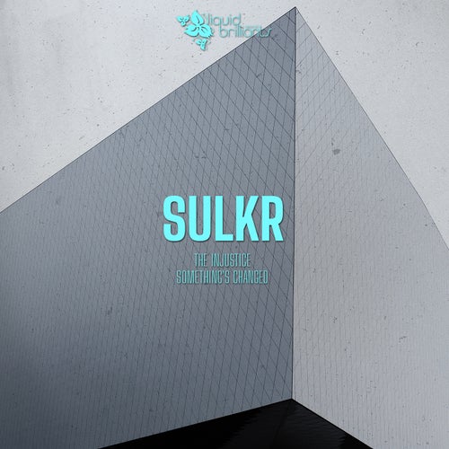 Sulkr – The Injustice [LQBDIG593]