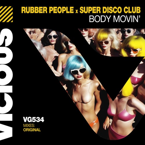 Rubber People, Super Disco Club – Body Movin’ [VG12534]