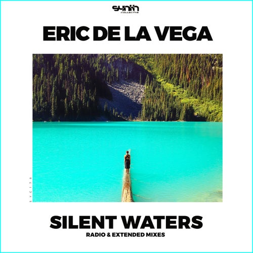 Eric de la Vega – Silent Waters [SYC178]