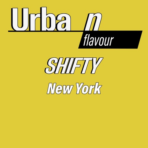 Shifty – New York [UFR011]