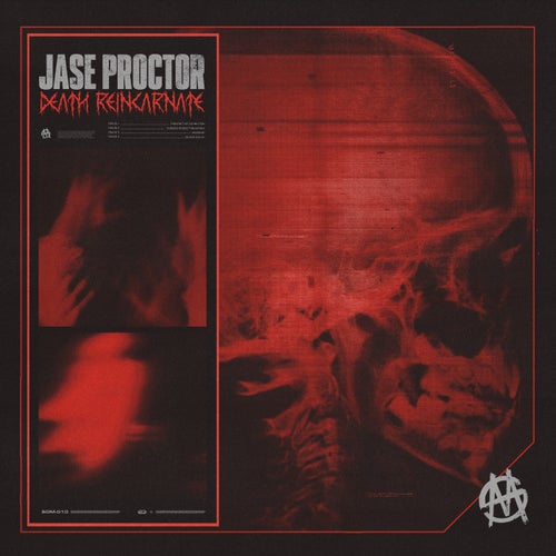 Jase Proctor, Beastboi. – DEATH REINCARNATE [SOMX010X]