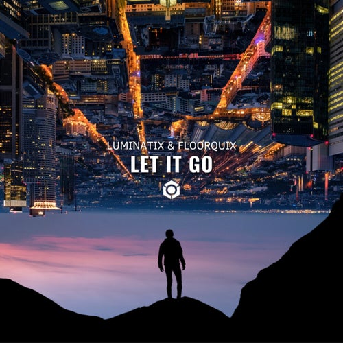 Luminatix, FloorQuix – Let It Go [BTRDR1249]