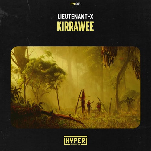 Lieutenant–X – Kirrawee [HYP068]