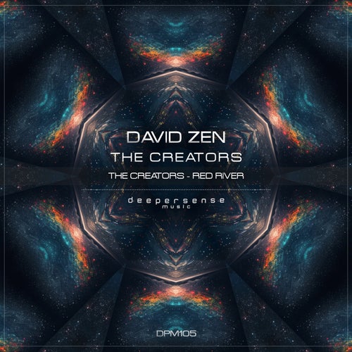 David Zen – The Creators [DPM105]