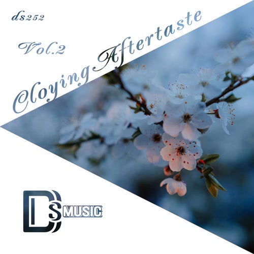 Maxceeport, DynamicMellow – Cloying Aftertaste, Vol. 2 [DS252]