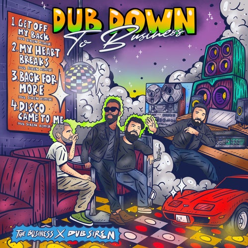 Dub Siren, The Business – Dub Down To Business [DUB078]