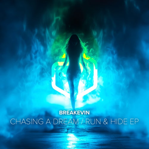 BreaKevin, Kalinda – Chasing A Dream / Run & Hide EP [REVERIE004]