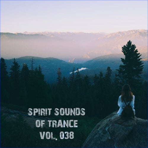 Kvaii, Astral Zephyrus – Spirit Sounds of Trance, Vol. 38 [SSOT038]