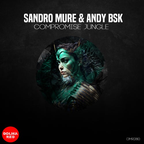 Andy BSK, Sandro Mure – Compromise Jungle [DMR280]