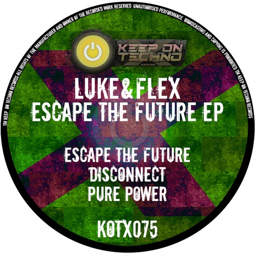 luke&flex – Escape The Future EP [KOTX075]