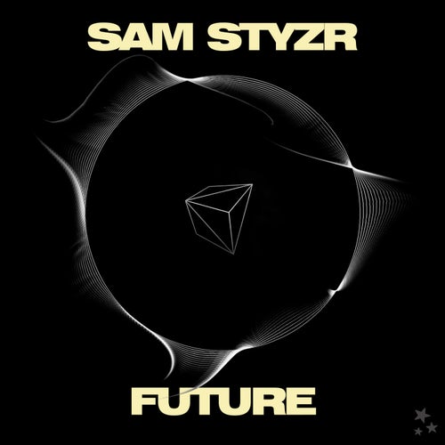 Sam Styzr – Future (Am I Dreaming Extended Mix) [TM001]
