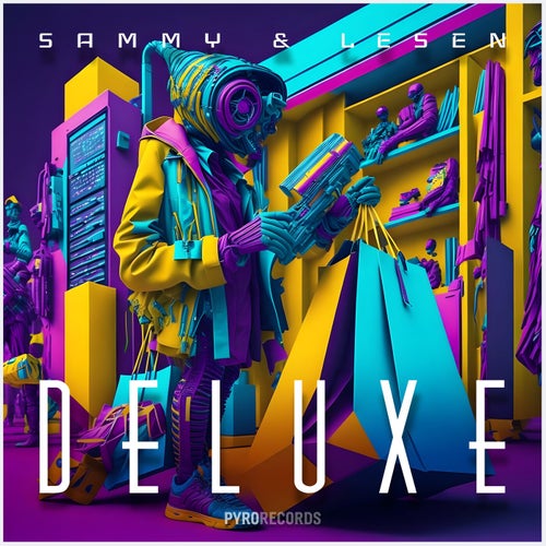 Sammy & Lesen – Deluxe (Extended Mixes) [PY481]