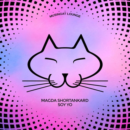 Magda Shortankard – Soy Yo [MGL121]