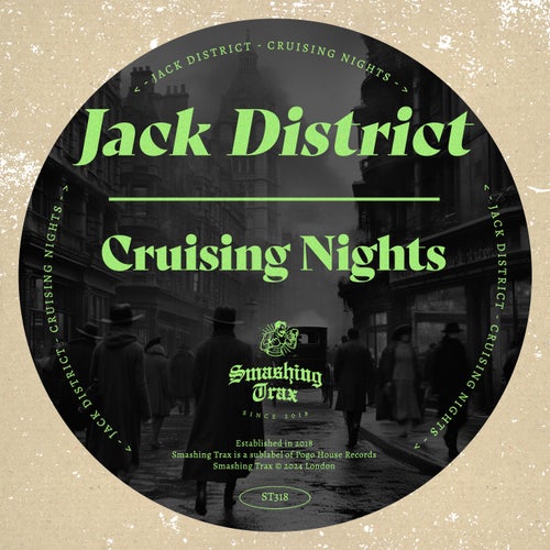 Jack District – Cruising Nights [ST318]