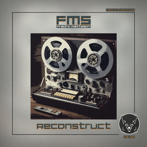 FMS – Reconstruct [LOB002]