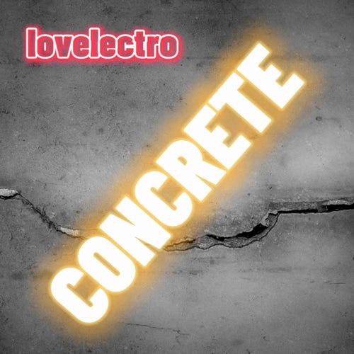 lovelectro – Concrete [859786653784]
