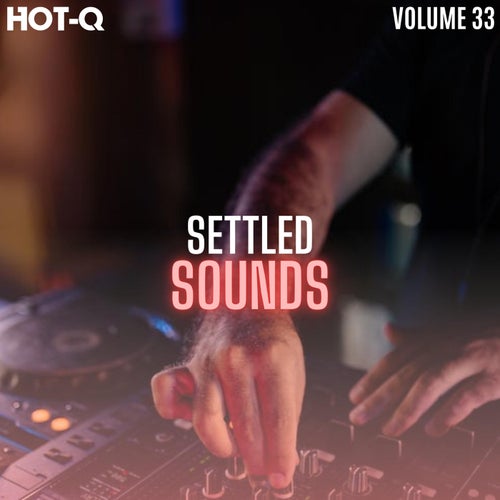 Nucrise, Nick Flow – Settled Sounds 033 [HOTQSTSND033]