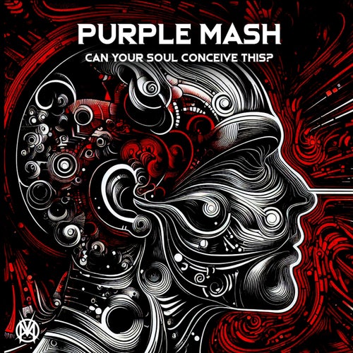 Purple Mash – Can Your Soul Conceive This? [859787253686]