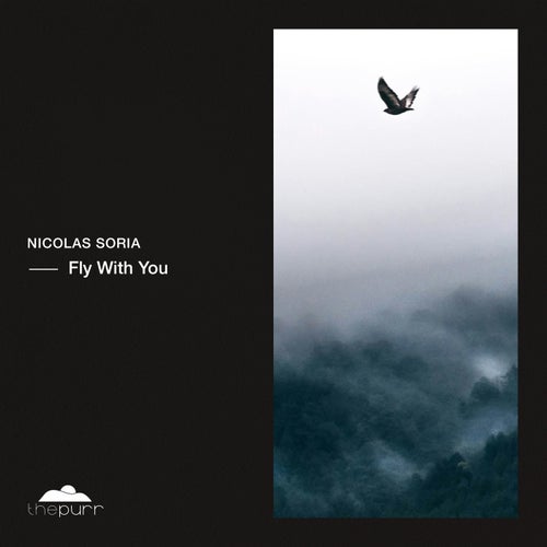 Nicolas Soria – Fly With You [PURR428]