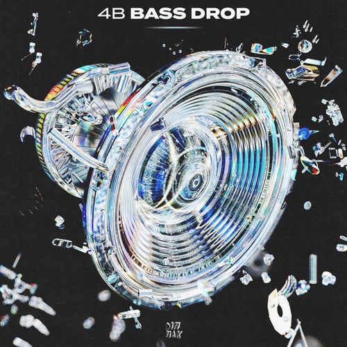 4B – Bass Drop [DM1616]