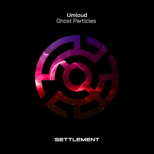 Umloud – Ghost Particles [SET026]