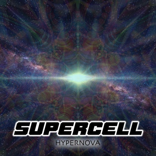 Supercell – Hypernova [SC005]