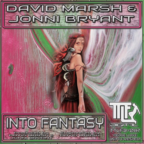 David Marsh, Jonni Bryant – Into Fantasy [TTLFD087]