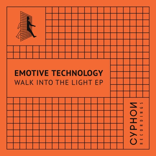 Emotive Technology – Walk Into The Light – EP [CYPHND10]