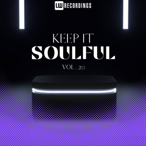 DJ Nipper, Lenny White – Keep It Soulful, Vol. 20 [LWKISOUL20]