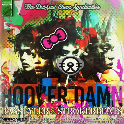 The Darrow Chem Syndicate, Basstyler – Hoover Damn (BasStyler & Strokerbeats Remix) [NPR199]
