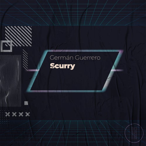 GermÃ¡n Guerrero – Scurry [DE119]