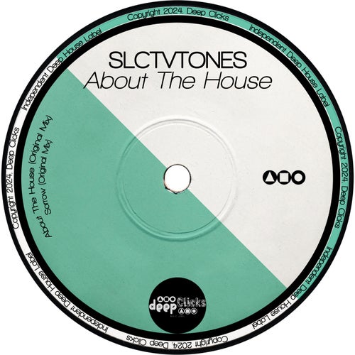 Slctvtones – About the House [DCM310]