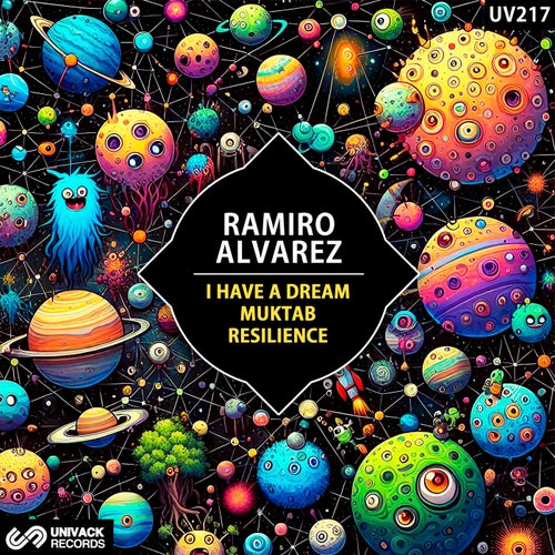 Ramiro Alvarez – I Have A Dream [UV217]