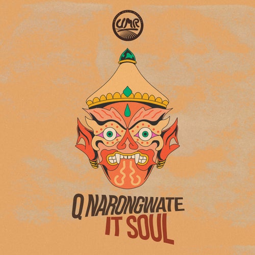 Q Narongwate – It Soul [UMR00181]