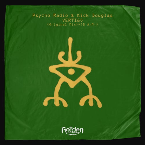 Psycho Radio, Kick Douglas – Vertigo [GFS007]