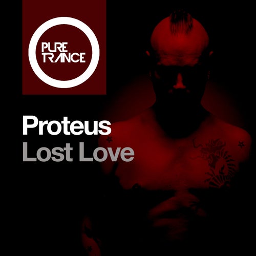 Solarstone, Proteus – Lost Love [PURETRANCE304]