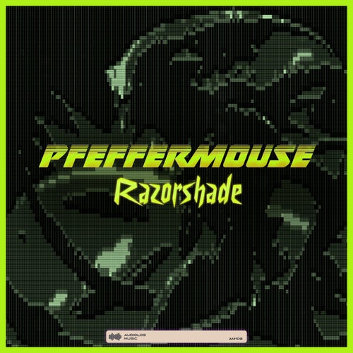 Pfeffermouse – Razorshade [AM109]