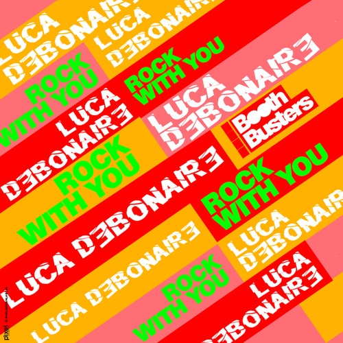 Luca Debonaire – Rock With You [BB096]