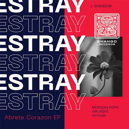 Walashi, Estray – Abrete Corazon EP [SHNG240]
