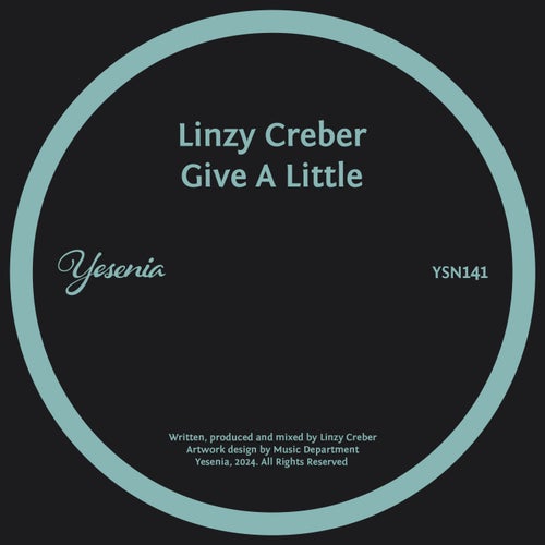 Linzy Creber – Give A Little [YSN142]