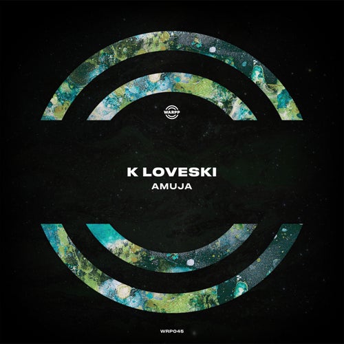 K Loveski – Amuja (Original Mix) [WRP045]