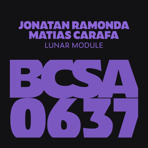 Matias Carafa, Jonatan Ramonda – Lunar Module [BCSA0637]